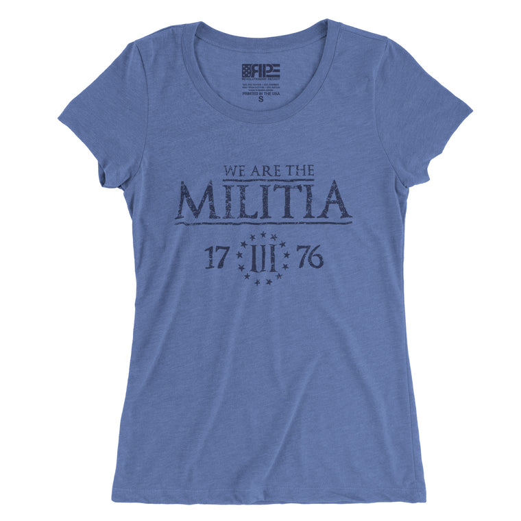 We Are The Militia Women's - (Blue)