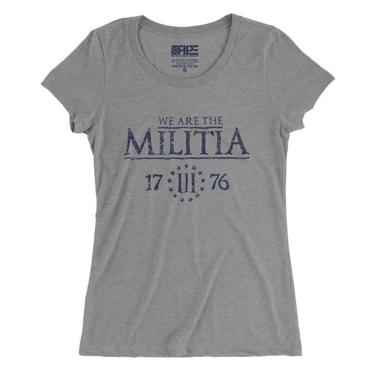 We Are The Militia Women's - (Grey)